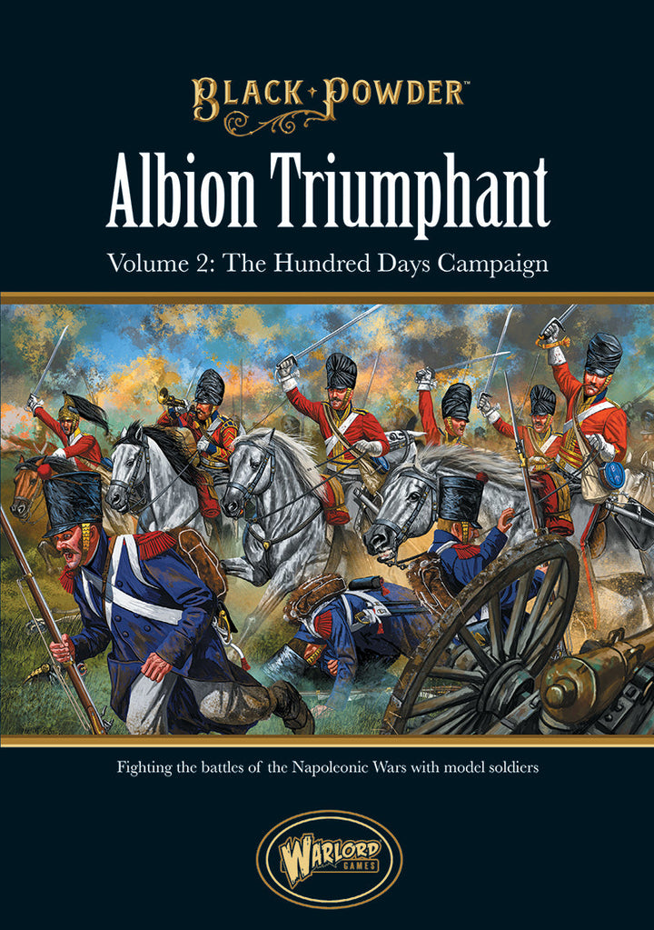 Black Powder - Albion Triumphant Pt2: Waterloo