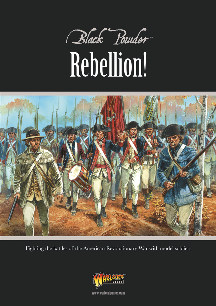 Black Powder - Rebellion! (American War of Independence)